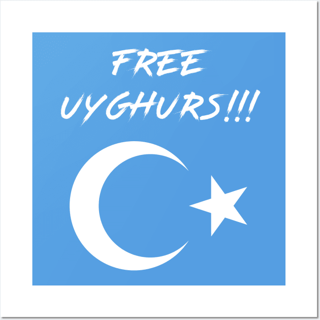 FREE UYGHURS Wall Art by ProgressiveMOB